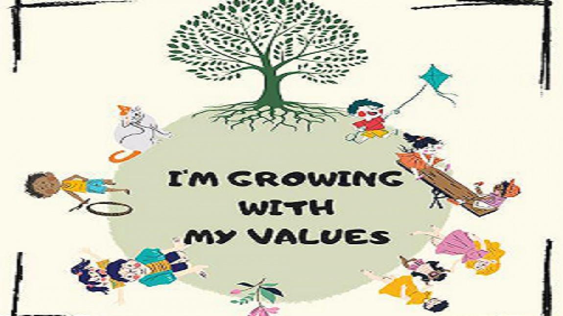 I' m Growing With My Values
